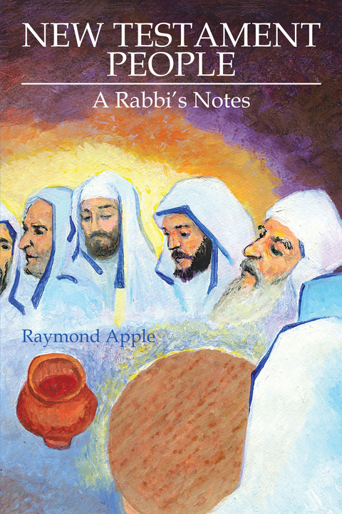 New Testament People - Raymond Apple