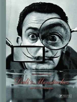 Dali's Moustaches - Boris Friedewald