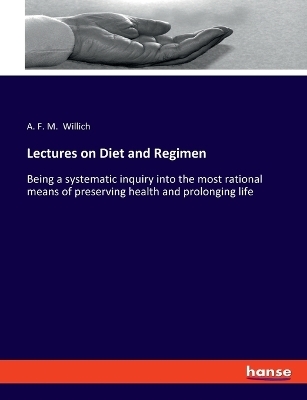 Lectures on Diet and Regimen
