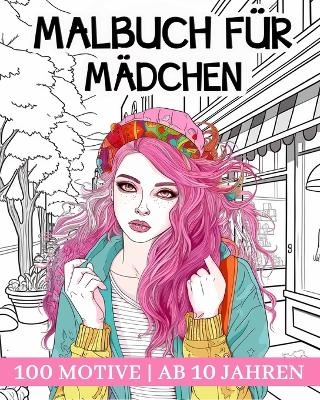 Malbuch für Mädchen ab 10 Jahren - Hannah Sch&ouml;ning Bb