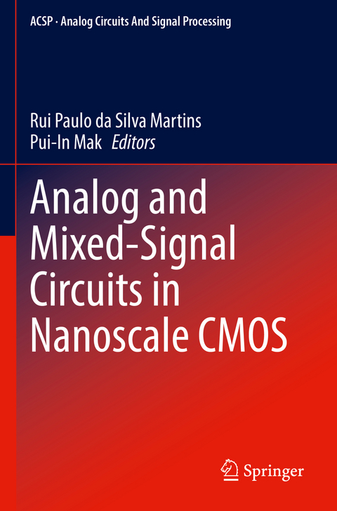 Analog and Mixed-Signal Circuits in Nanoscale CMOS - 