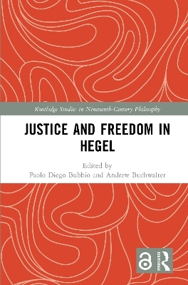 Justice and Freedom in Hegel - 