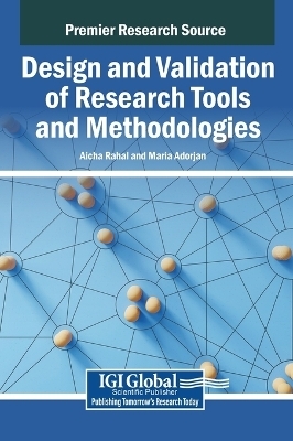 Design and Validation of Research Tools and Methodologies - 