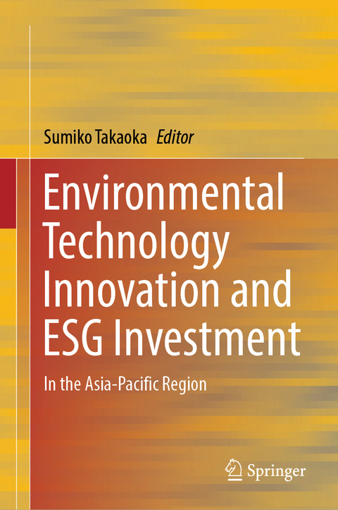 Environmental Technology Innovation and ESG Investment - 