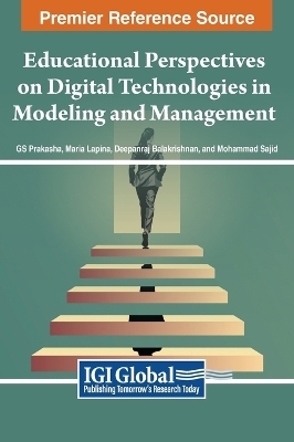 Educational Perspectives on Digital Technologies in Modeling and Management - 