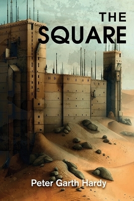 The Square -  Peter Garth Hardy