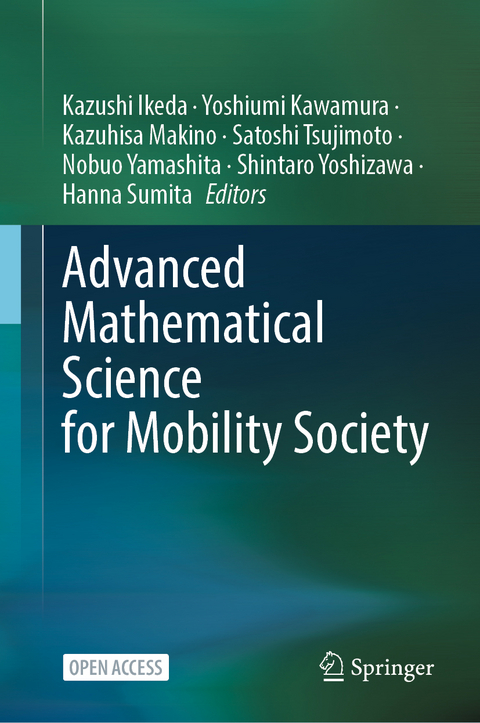 Advanced Mathematical Science for Mobility Society - 