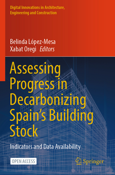 Assessing Progress in Decarbonizing Spain&rsquo;s Building Stock - 