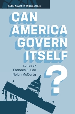 Can America Govern Itself? - 