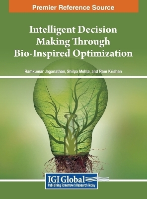 Intelligent Decision Making Through Bio-Inspired Optimization - 