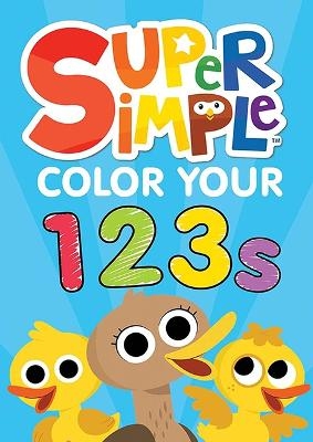 Super Simple&trade; Color Your 123s -  Dover Publications Inc,  Super Simple&trade;