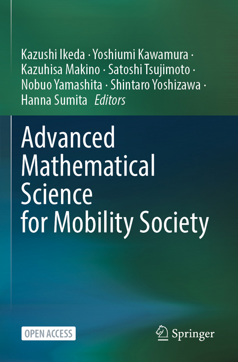 Advanced Mathematical Science for Mobility Society - 
