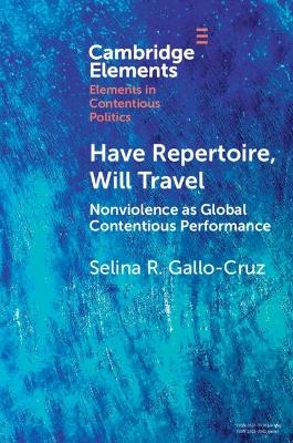 Have Repertoire, Will Travel - Selina R. Gallo-Cruz