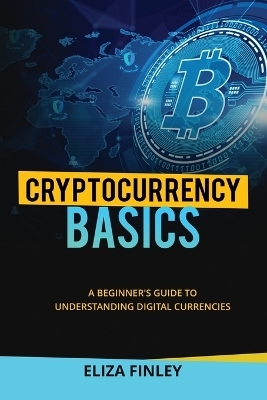 Cryptocurrency BASICS
