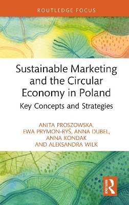 Sustainable Marketing and the Circular Economy in Poland
