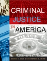 Criminal Justice in America - Cole, George F.; Smith, Christipher E