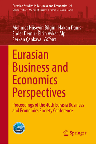 Eurasian Business and Economics Perspectives