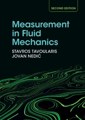 Measurement in Fluid Mechanics - Stavros Tavoularis, Jovan Nedić