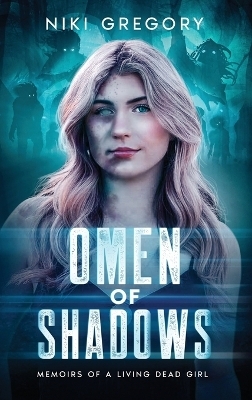 Omen Of Shadows - Niki Gregory