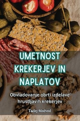 Umetnost Krekerjev in Naplatov
