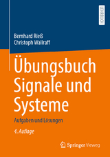 Übungsbuch Signale und Systeme - Bernhard Rieß, Christoph Wallraff