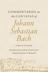 Commentaries on the Cantatas of Johann Sebastian Bach - Hans-Joachim Schulze