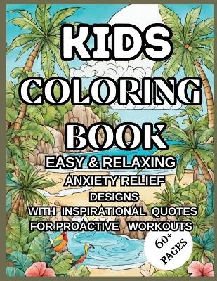 Kids Coloring Book -  M Borhan
