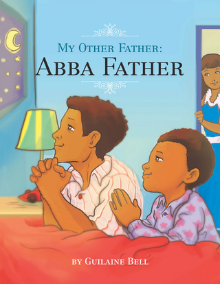 My Other Father, Abba Father