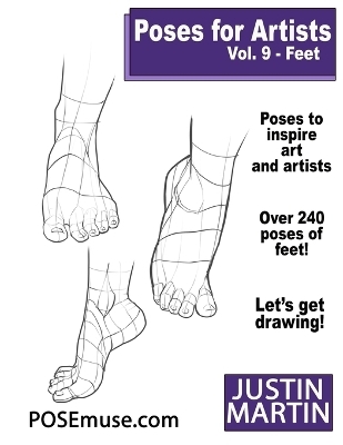 Poses for Artists Volume 9 Feet - Justin R Martin