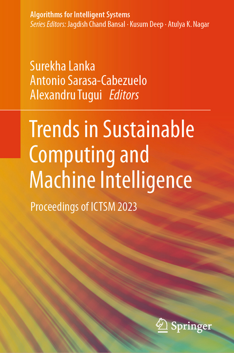 Trends in Sustainable Computing and Machine Intelligence - 