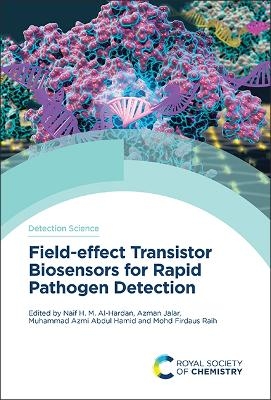 Field-effect Transistor Biosensors for Rapid Pathogen Detection