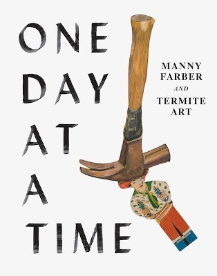 One Day at a Time - Helen Molesworth