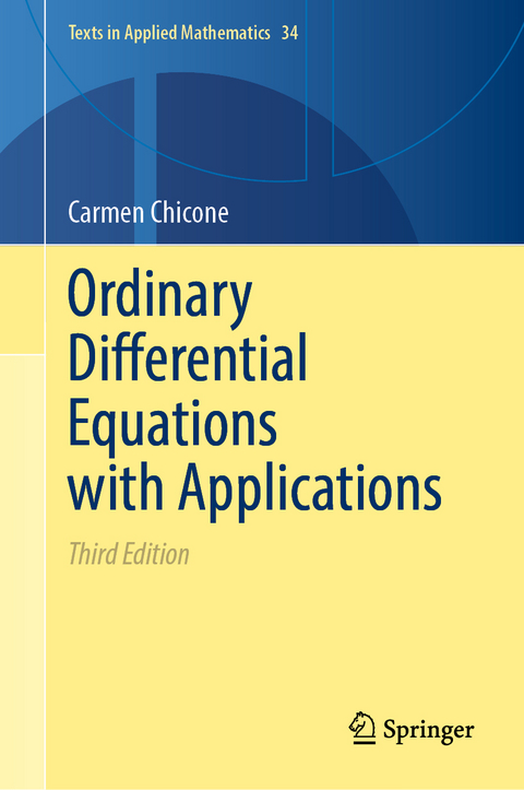 Ordinary Differential Equations with Applications - Carmen Chicone