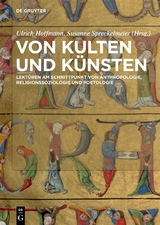 Von Kulten und K&uuml;nsten - 