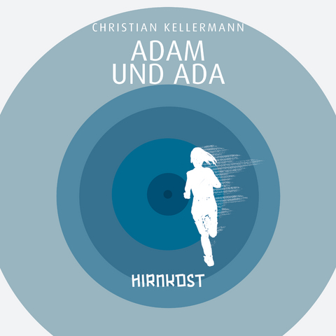 Adam und Ada - Kellermann Christian