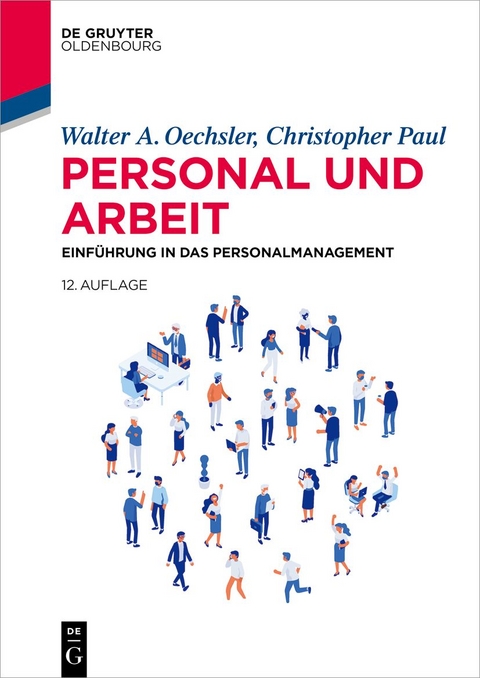 Personal und Arbeit - Walter A. Oechsler, Christopher Paul