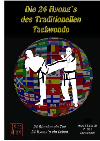 Die 24 Hyong`s des Traditionellen Taekwondo