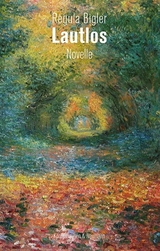 Lautlos - Regula Bigler