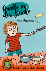 Qualle in der K&uuml;che - Lena Raubaum
