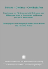 F&uuml;rsten &ndash; Gelehrte &ndash; Gesellschaften - 