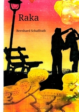 Raka - Bernhard Schaffrath