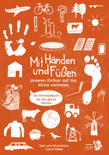 Mit H&auml;nden und F&uuml;&szlig;en - Laura Feller