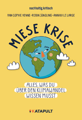 Miese Krise - Ann-Sophie Henne, Robin J&uuml;ngling