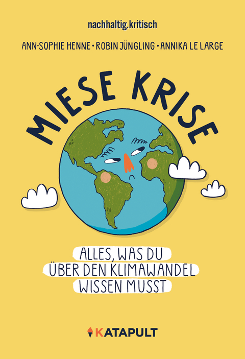 Miese Krise - Ann-Sophie Henne, Robin J&uuml;ngling