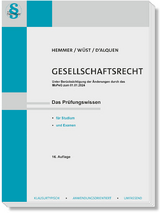 Gesellschaftsrecht - Karl-Edmund Hemmer, Achim W&uuml;st, Clemens D'Alquen