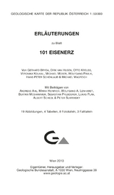 Erläuterungen zu Blatt 101 Eisenerz - Gerhard Bryda, Dirk Van Husen, Otto Kreuss, Veronika Koukal, Michael Moser, Wolfgang Pavlik, Hans Peter Schönlaub, Michael Wagreich