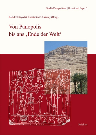 Von Panopolis bis ans ,Ende der Welt‘