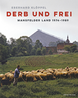 Derb und frei - 