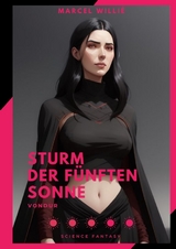 Vondur - Sturm der fünften Sonne - Marcel Willie