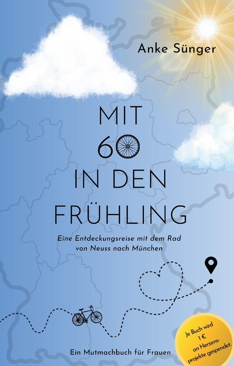 Mit 60 in den Frühling - Anke Sünger